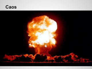 Caos
 