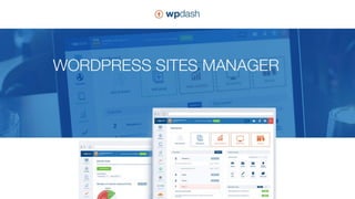 WPDASH - WordPress Sites Manager SaaS