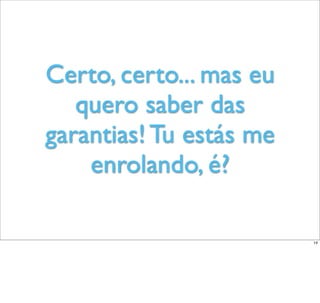 Garantia de Continuidade