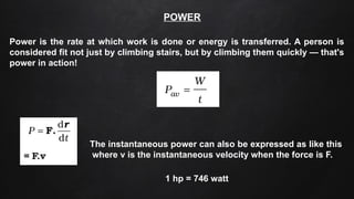 Work, power and energy and laws of motion | PPTX