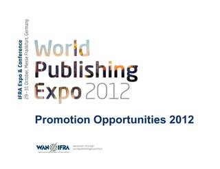 Promotion Opportunities 2012
 