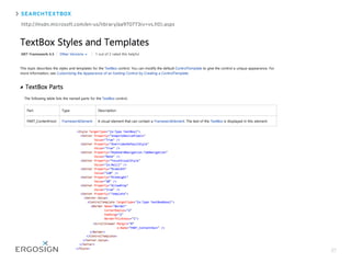 SEARCHTEXTBOX
27
http://msdn.microsoft.com/en-us/library/aa970773(v=vs.110).aspx
 