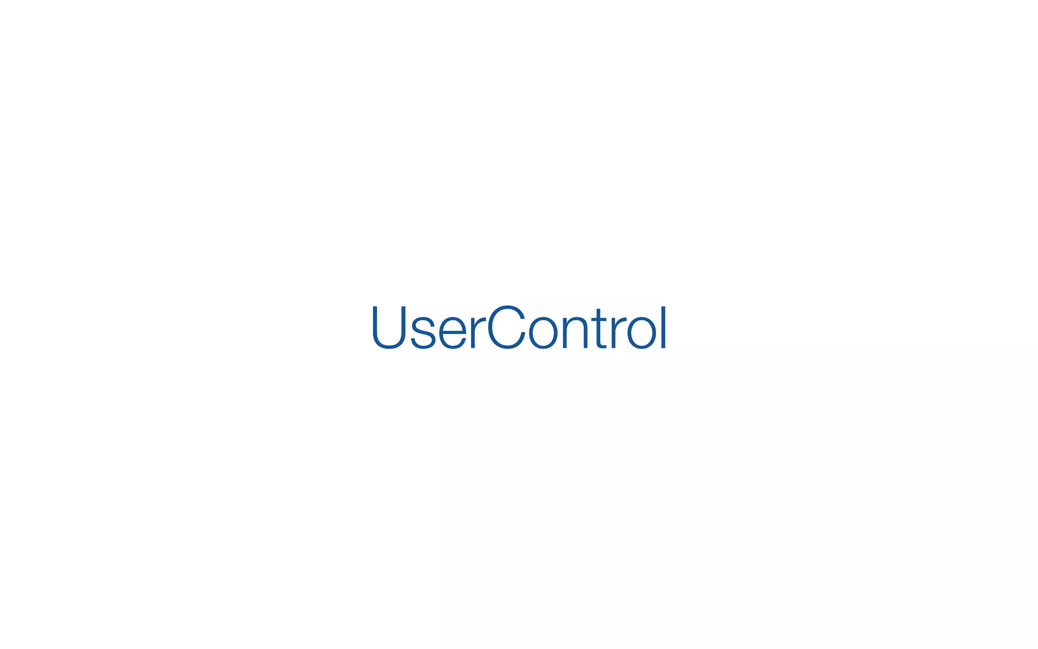 UserControl
 