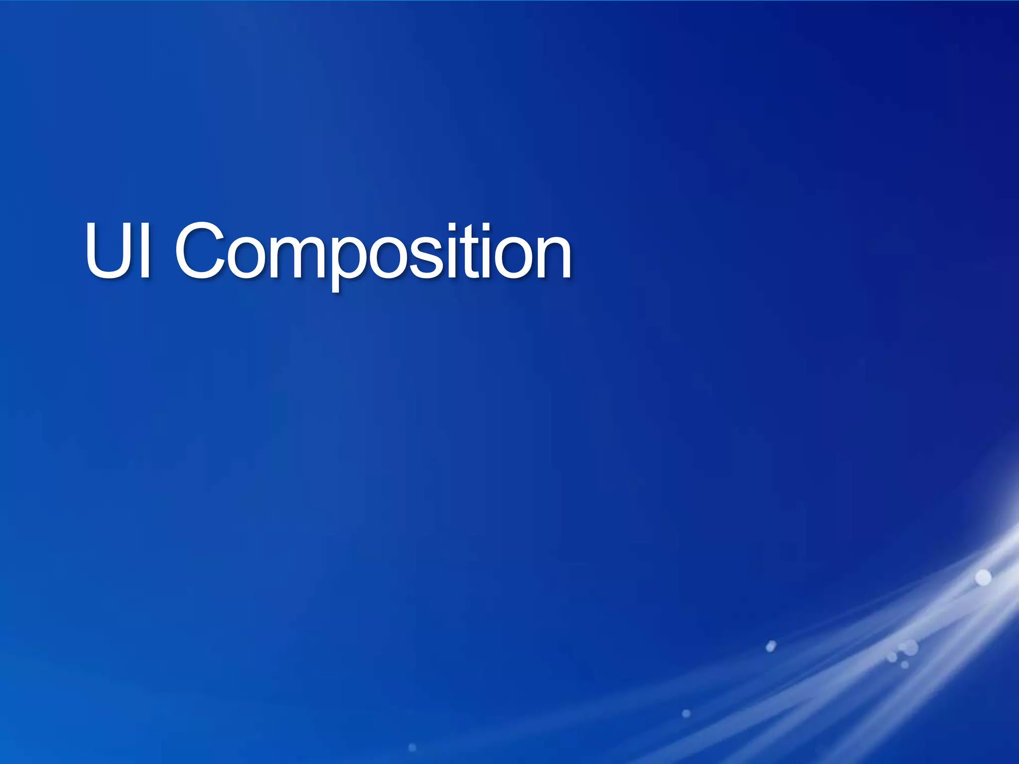 UI Composition
