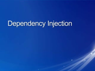 Dependency Injection