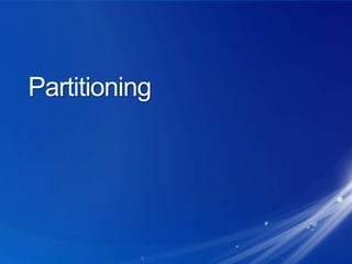 Partitioning