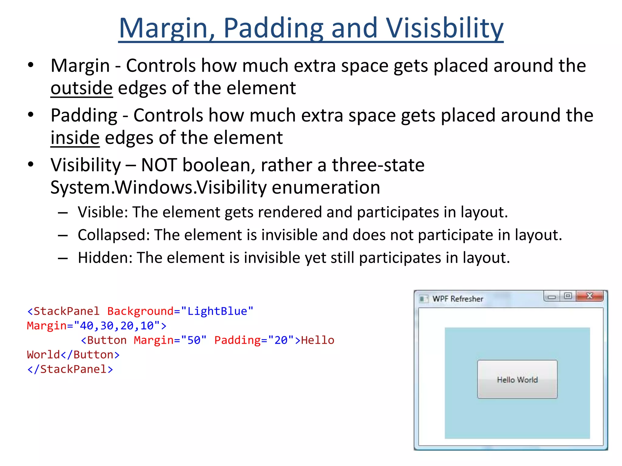 Root object element in a XAML file must specify at least one XML namespace: used to qualify itself & any child elements.