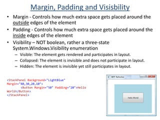 Root object element in a XAML file must specify at least one XML namespace: used to qualify itself & any child elements.
