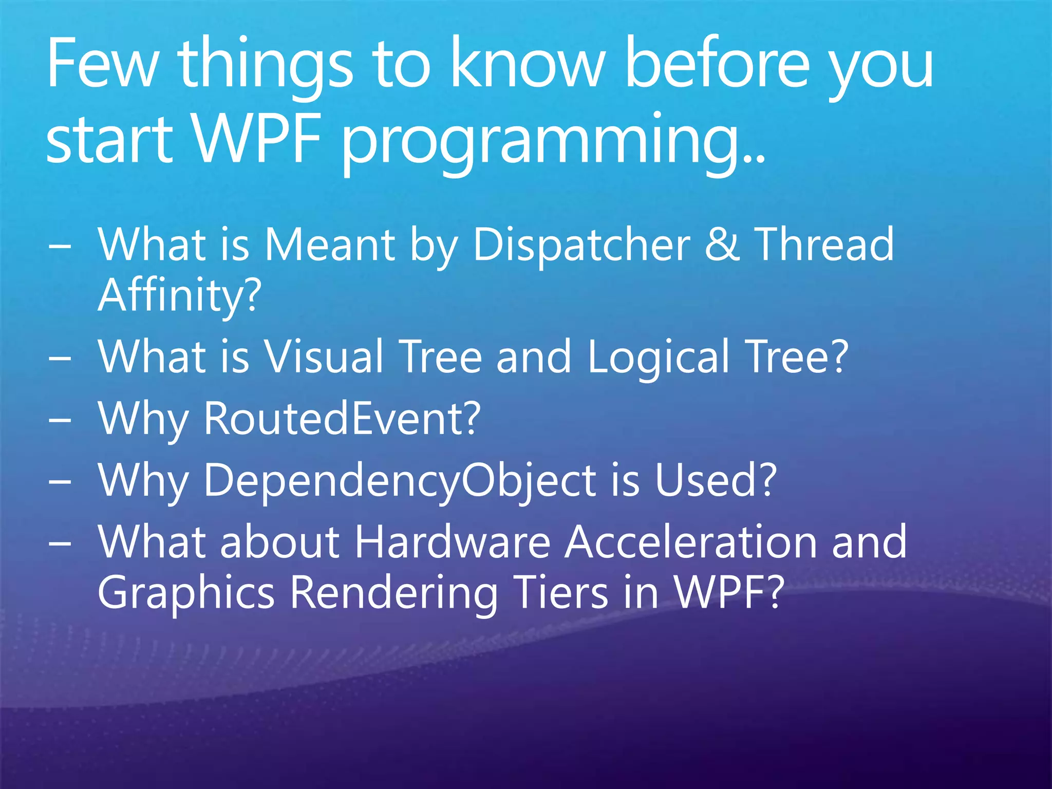 WPF For Beginners  - Learn in 3 days