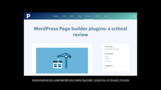pippinsplugins.com/wordpress-page-builder-plugins-critical-review
 