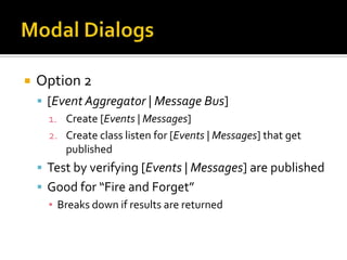 NavigationConfiguration - ViewControllerThe only object that interacts with the UI frameworkListens for [Events | Messages] related to showing viewsGives view details to ViewFactory to be built