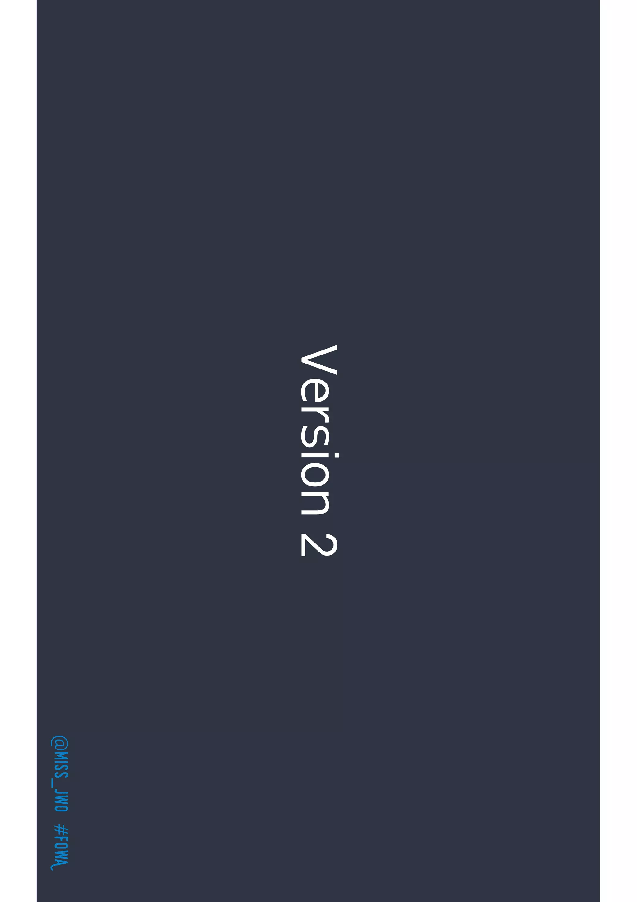 @miss_jwo#FOwA
Version2
 