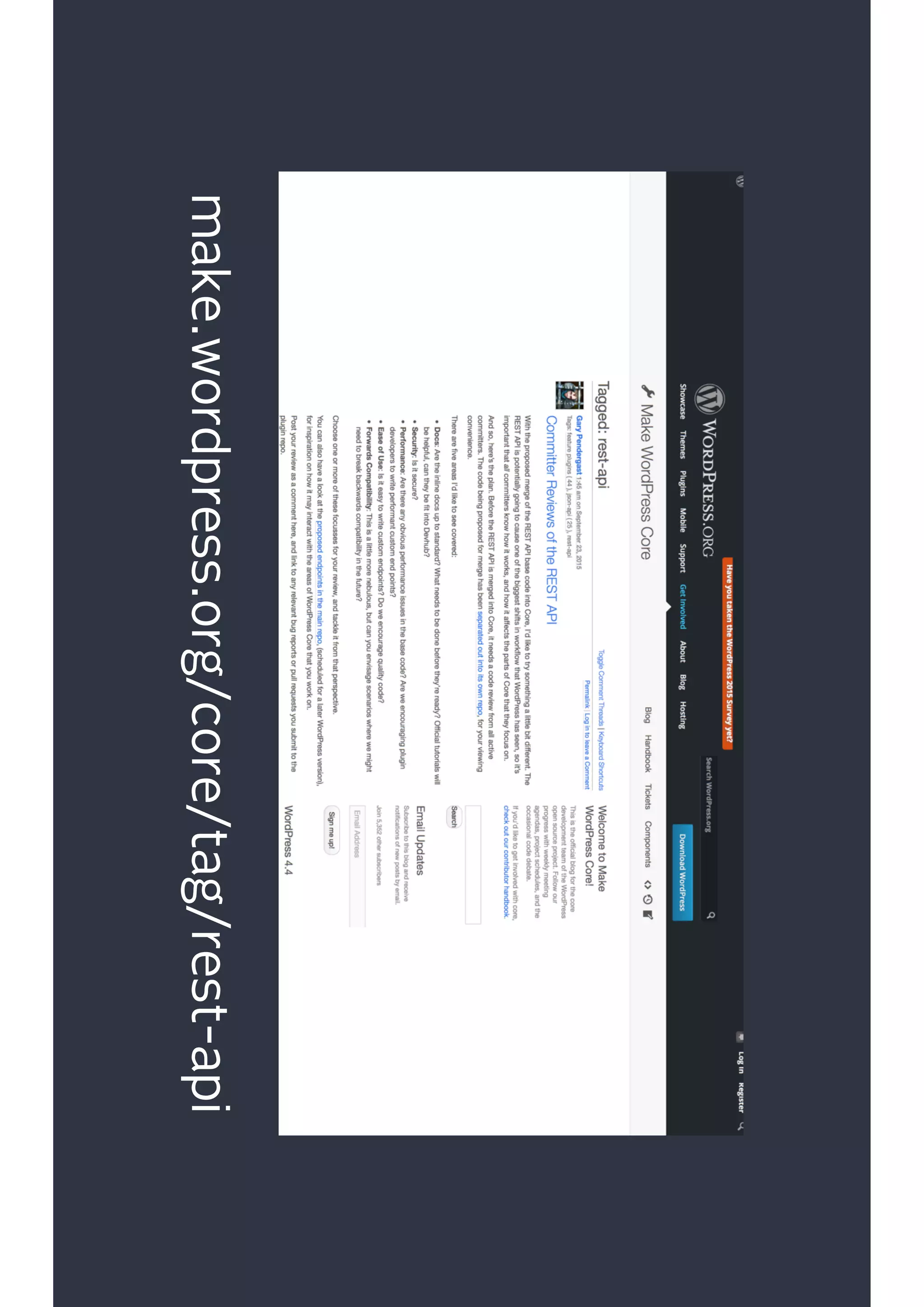 make.wordpress.org/core/tag/rest-api
 