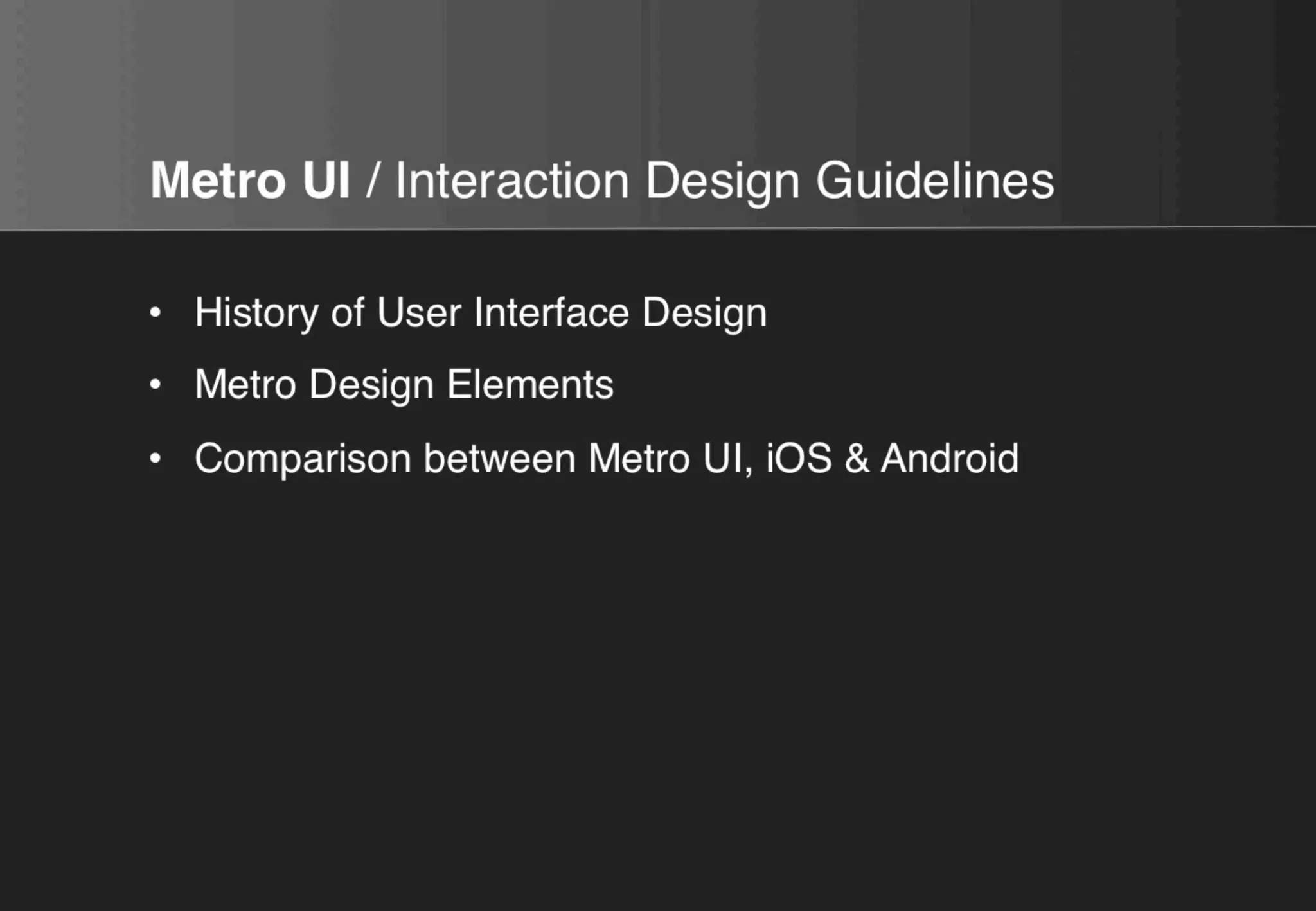 Metro UI interaction design guidelines @Microsoft Tech.Days 2011