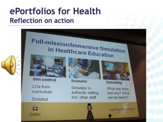 ePortfolios for Health Increasing uptakeContinuing Professional Development (CPD)RevalidationPharmacy, Dentistry, Medicine, Nursing...SkilSure in Ontario6 regulated health bodiesRoyal College of Surgeons in IrelandRoyal College of Surgeons of England