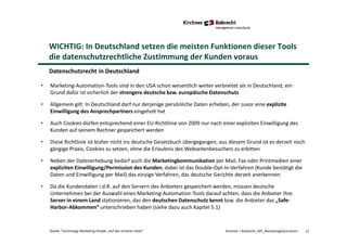 12Quelle: Technology Marketing People „Auf der sicheren Seite“ Kirchner + Robrecht_WP_MarketingAutomation
Datenschutzrecht...
