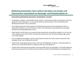 15Kirchner + Robrecht_WP_MarketingAutomation
Marketing-Automation-Tools reichern die Daten von Kunden und
Interessenten au...