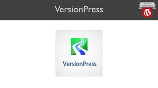 VersionPress
 