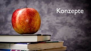 Konzepte
 