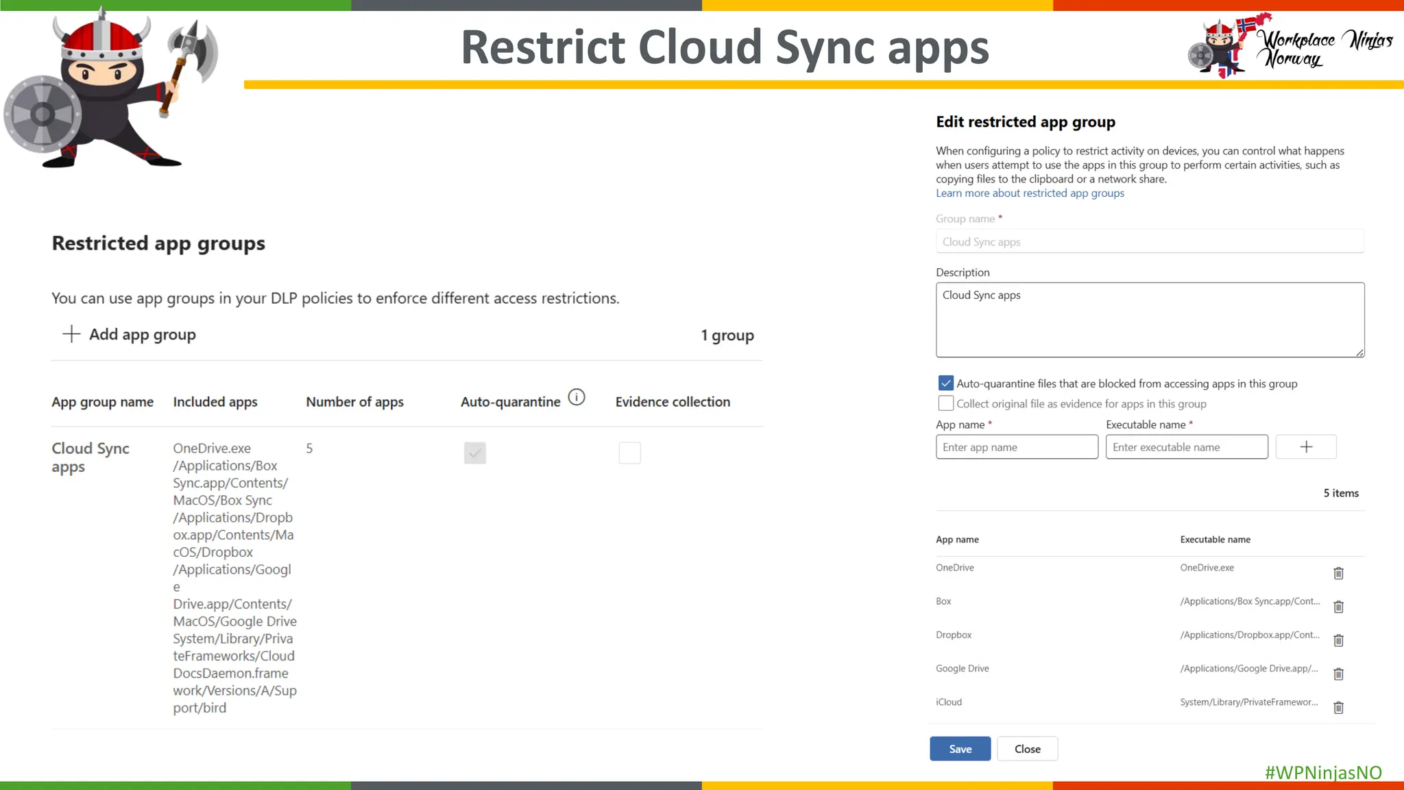 #WPNinjasNO
Restrict Cloud Sync apps
 