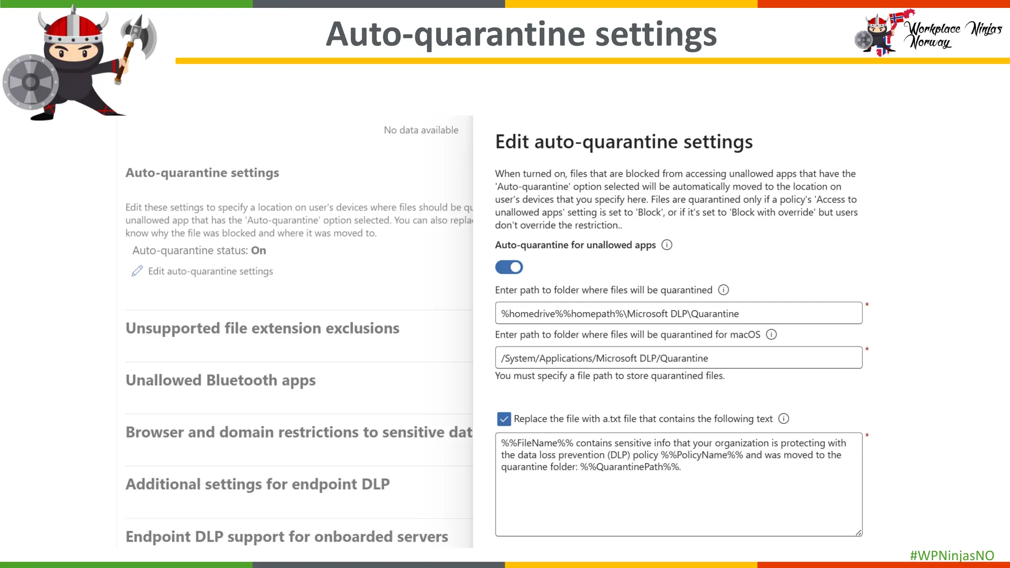 #WPNinjasNO
Auto-quarantine settings
 