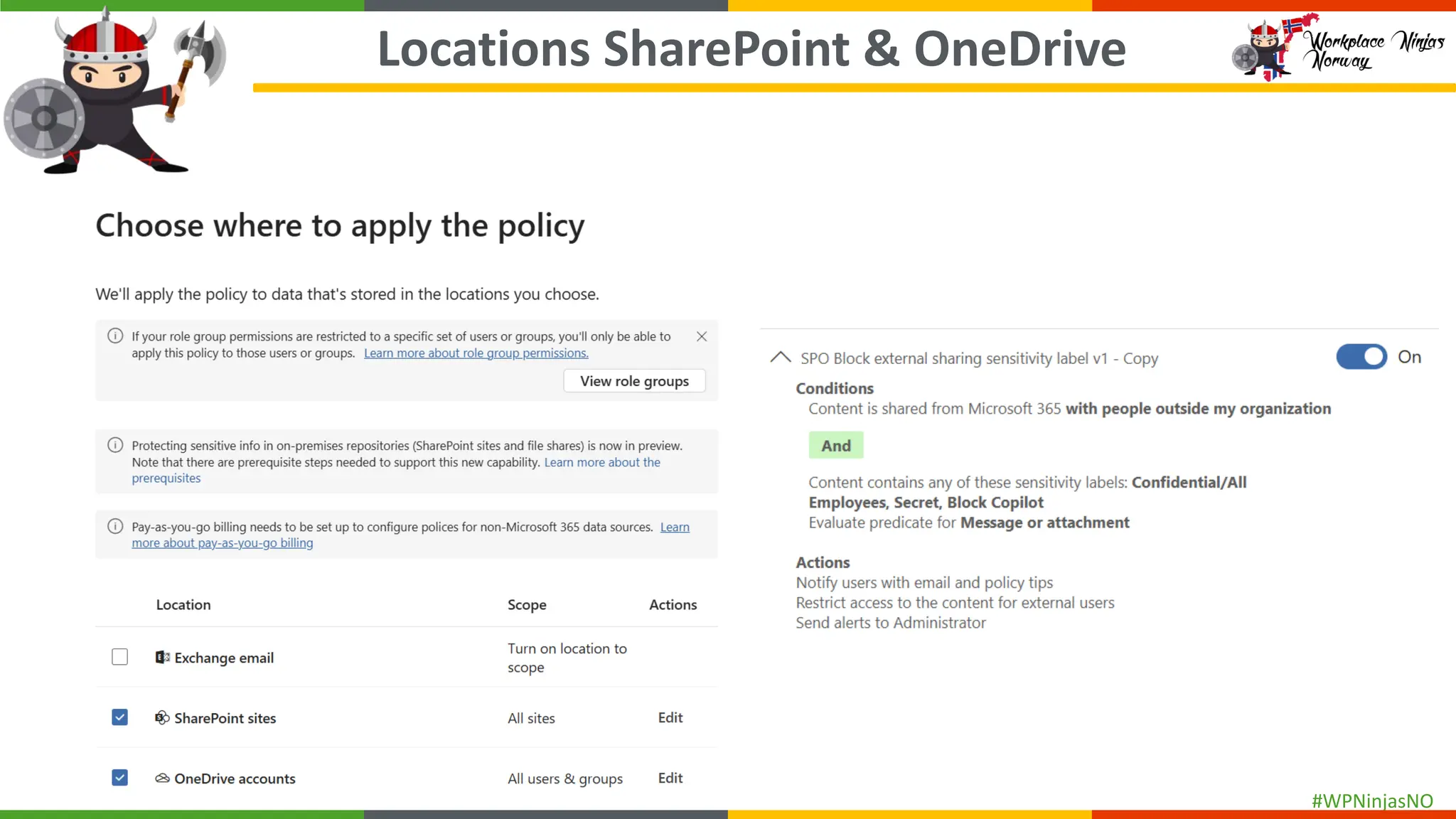 #WPNinjasNO
Locations SharePoint & OneDrive
 