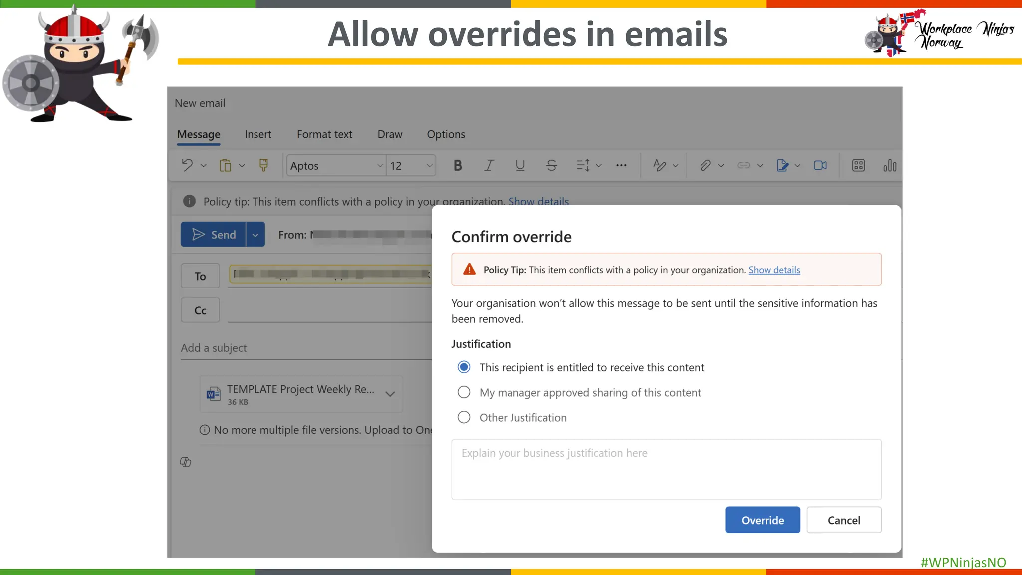 #WPNinjasNO
Allow overrides in emails
 