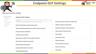 #WPNinjasNO
Endpoint DLP Settings
 