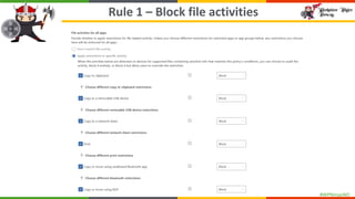#WPNinjasNO
Rule 1 – Block file activities
 