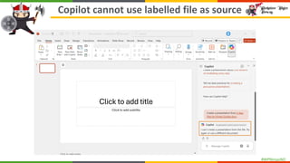 #WPNinjasNO
Copilot cannot use labelled file as source
 