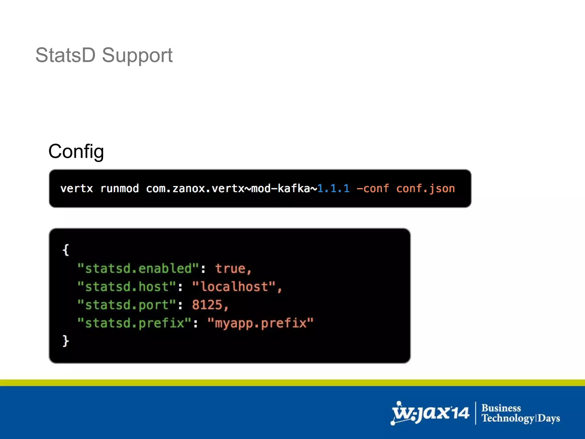 StatsD Support 
Config 
 