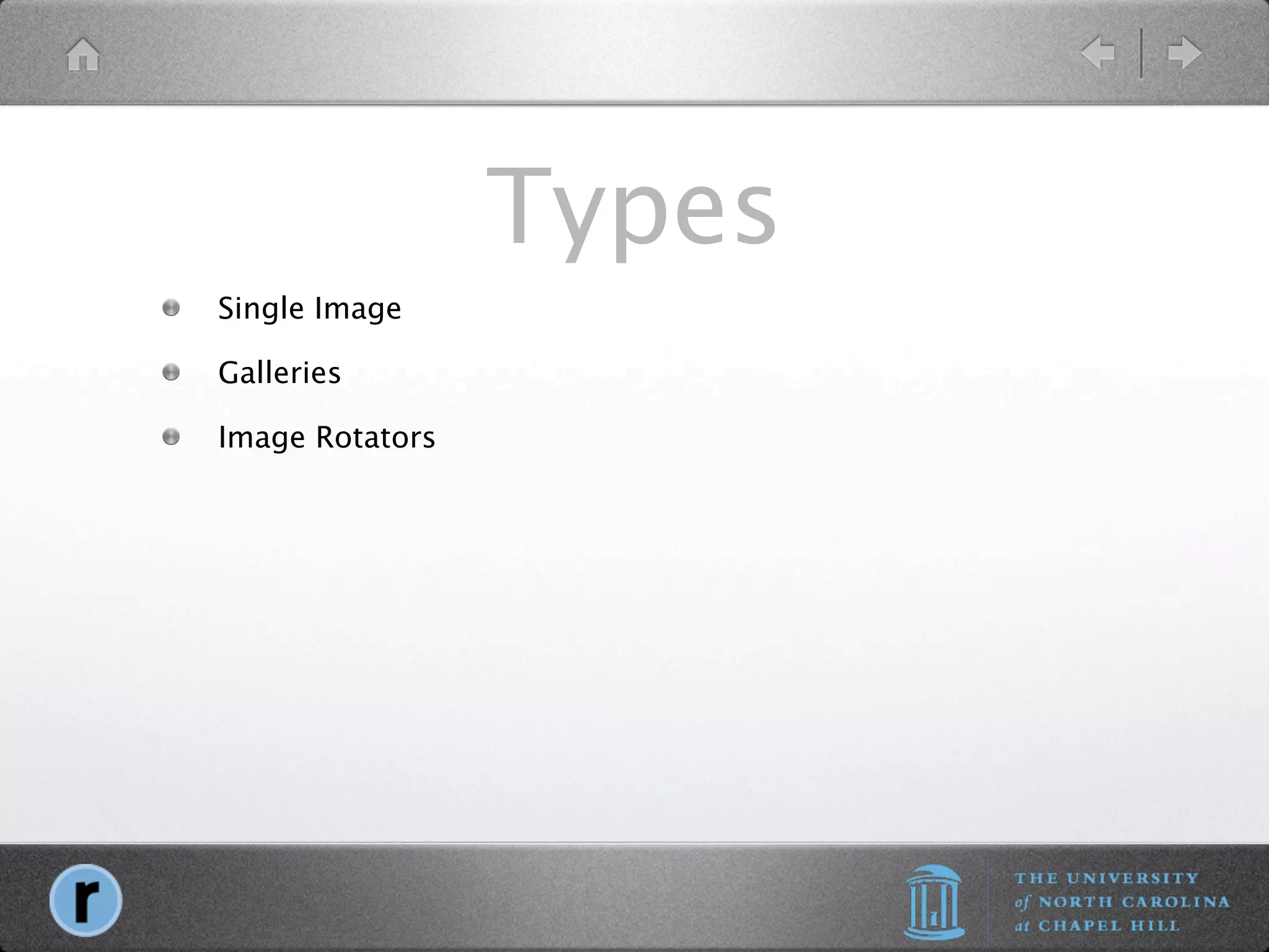 Types
Single Image

Galleries

Image Rotators
 