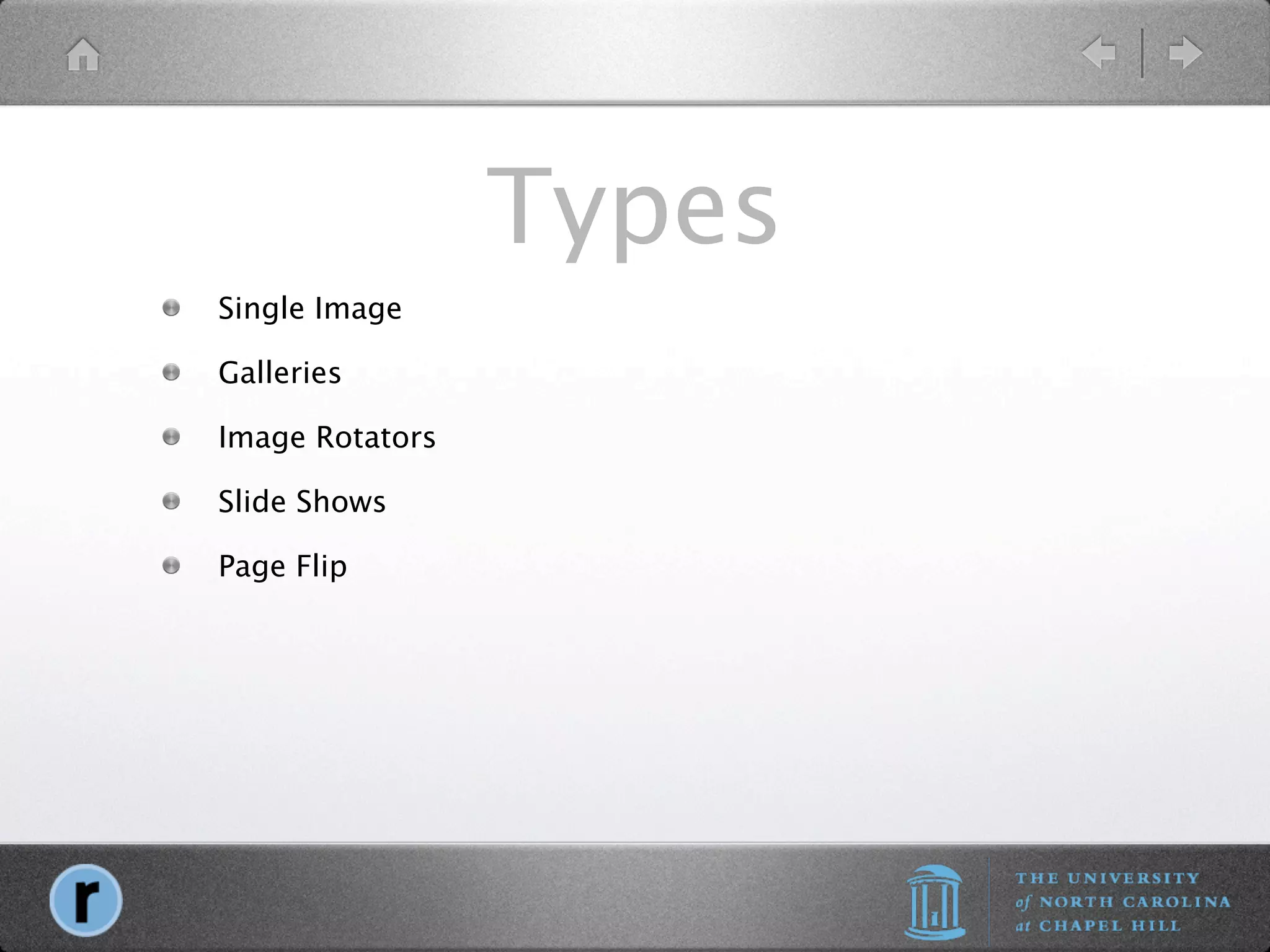 Types
Single Image

Galleries

Image Rotators

Slide Shows

Page Flip
 