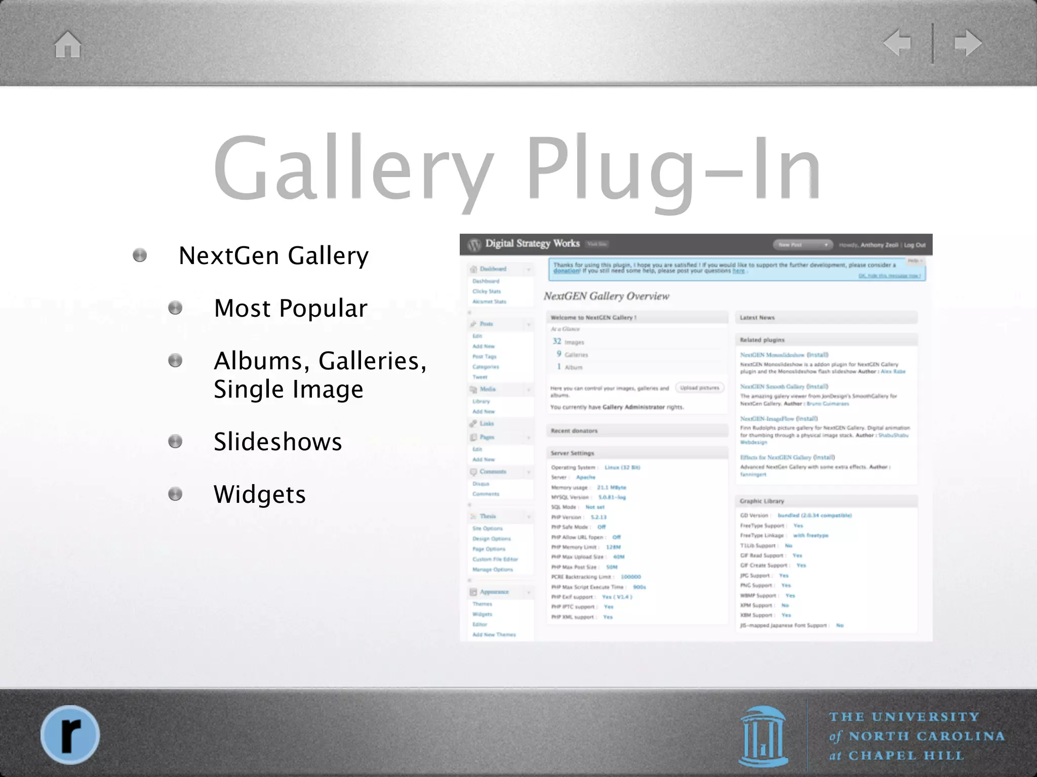 Gallery Plug-In
NextGen Gallery

  Most Popular

  Albums, Galleries,
  Single Image

  Slideshows

  Widgets
 