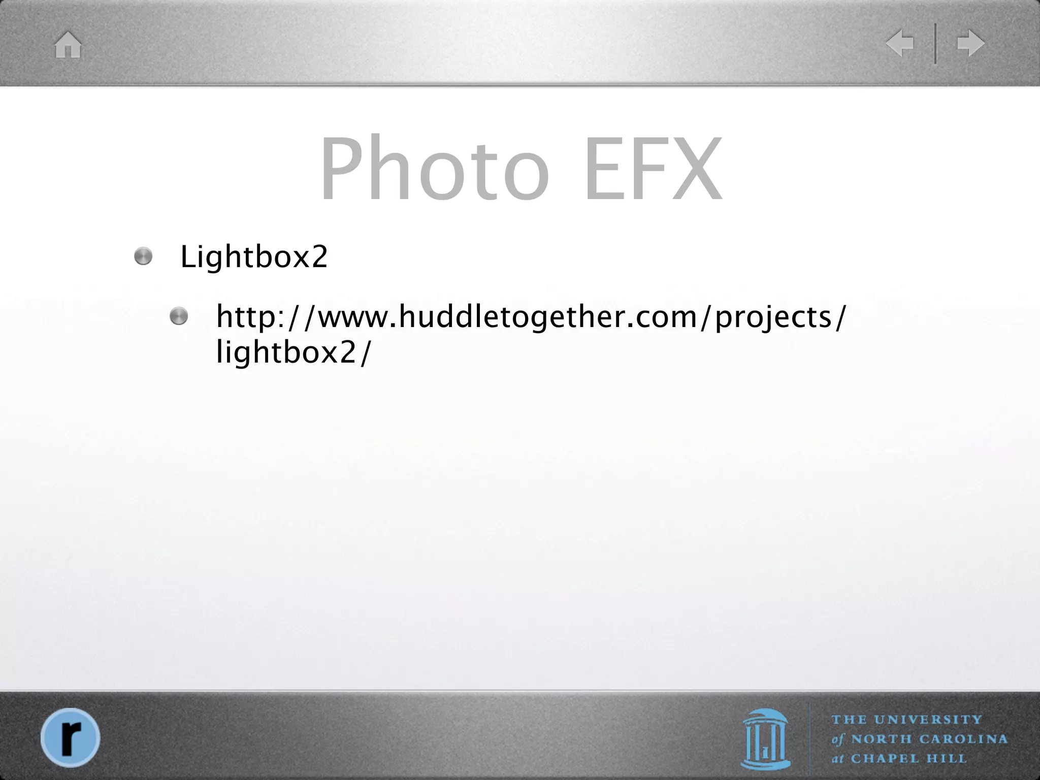 Photo EFX
Lightbox2
  http://www.huddletogether.com/projects/
  lightbox2/
 