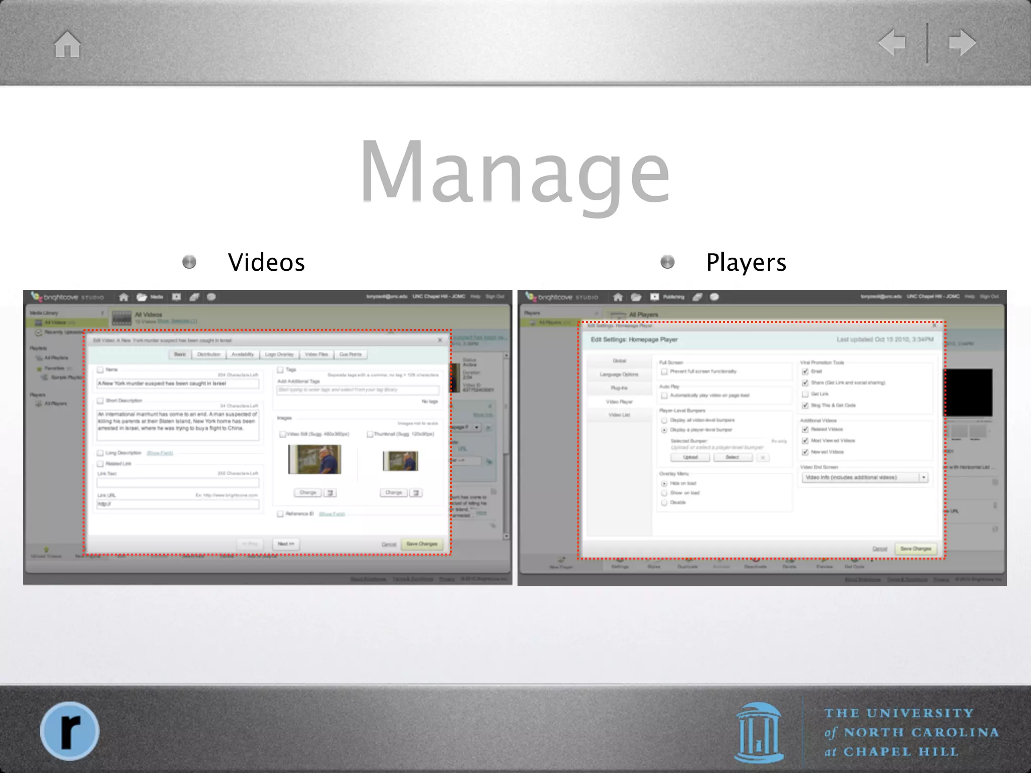 Manage
Videos            Players
 