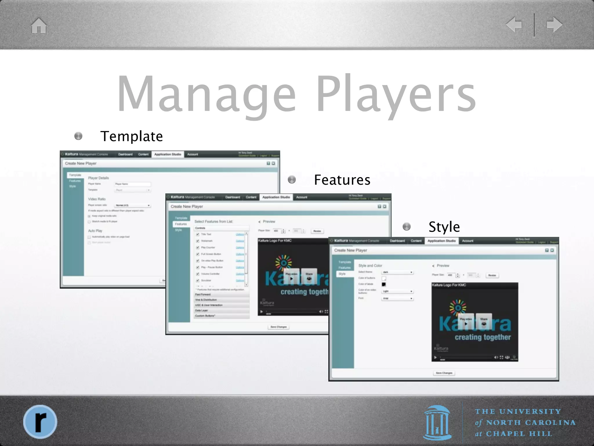 Manage Players
Template


           Features


                      Style
 