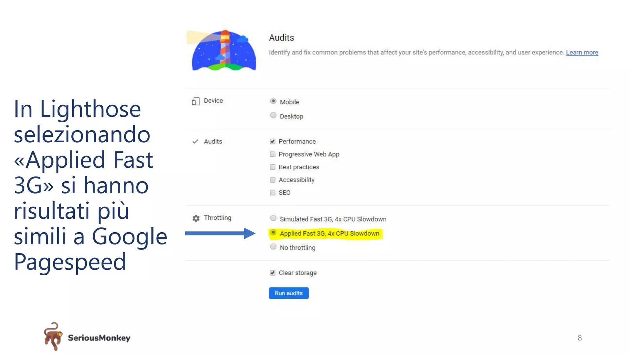 8
In Lighthose
selezionando
«Applied Fast
3G» si hanno
risultati più
simili a Google
Pagespeed
 