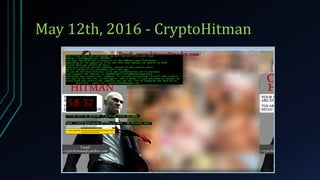May 12th, 2016 - CryptoHitman
 