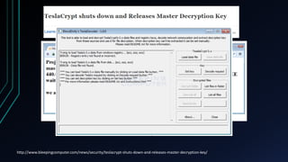 http://www.bleepingcomputer.com/news/security/teslacrypt-shuts-down-and-releases-master-decryption-key/
 