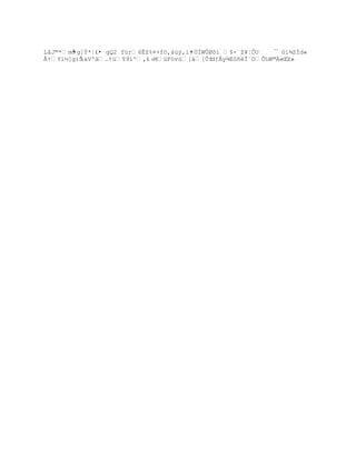 ŔAÔ˜ ¬ á9@âßÜÜ0ÕCé ·V²Ö-ÉIf'ã¶Æŗµ·Ÿ)ŪŸº5Ũˆ»=ÎÒMc›Ÿ¶ÂJtÑũfMŧ
                                                            •,É
0Ŗig ¢‚ £‰W¶/ťG„¤Òţ0ŠG.+ÈZ)(KšuA¯™o ²‡Ë˜Gˆw,h‡¤ÖdŦÓ
 