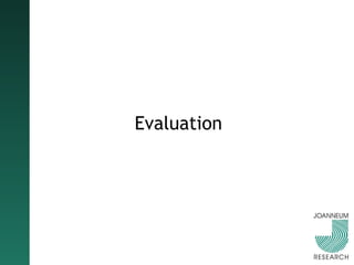 Evaluation 