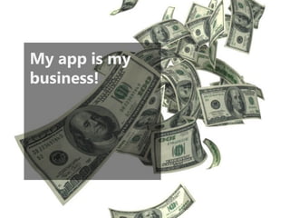 My app is my business!  