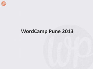WordCamp Pune 2013
 