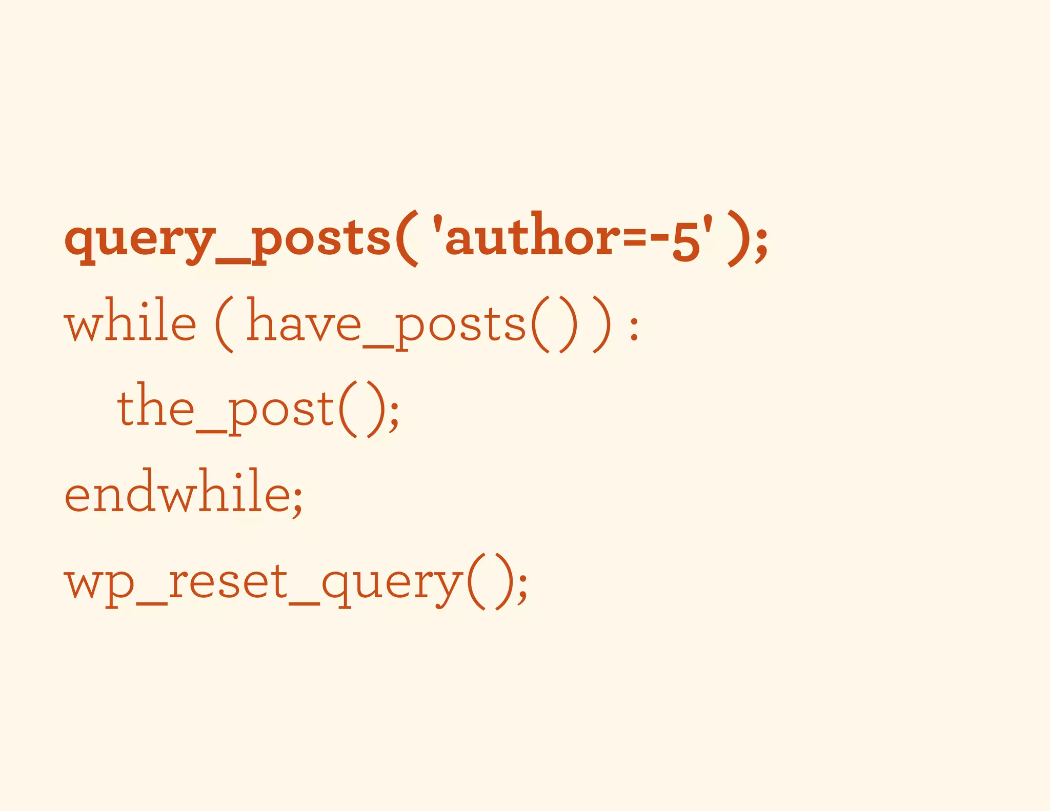 query_posts( 'author=-5' );
while ( have_posts( ) ) :
  the_post( );
endwhile;
wp_reset_query( );
 