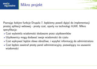 Podstawy programowania w Drupalu - Drupal idzie na studia - Jarosław Sobiecki