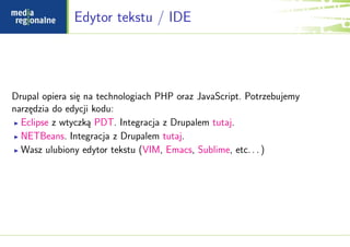 Podstawy programowania w Drupalu - Drupal idzie na studia - Jarosław Sobiecki