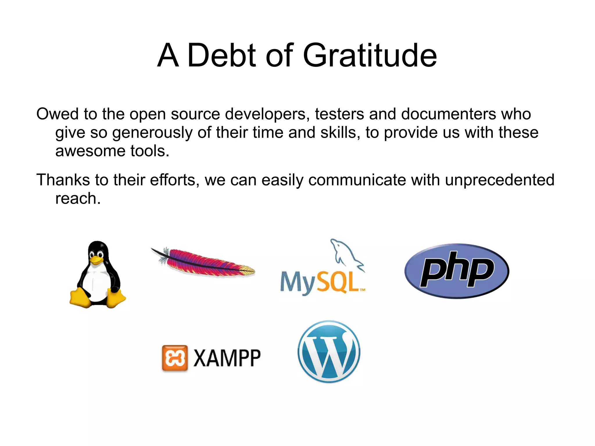 So What's This PHP and MySQL? PHP  is the scripting language used to write WordPress. 