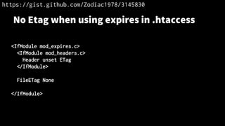 No Etag when using expires in .htaccess
<IfModule mod_expires.c>
<IfModule mod_headers.c>
Header unset ETag
</IfModule>
FileETag None
</IfModule>
https://gist.github.com/Zodiac1978/3145830
 