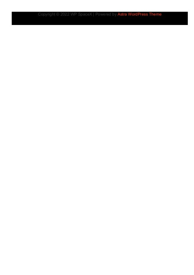 Copyright © 2022 WP SpaceX | Powered by Astra WordPress Theme
 